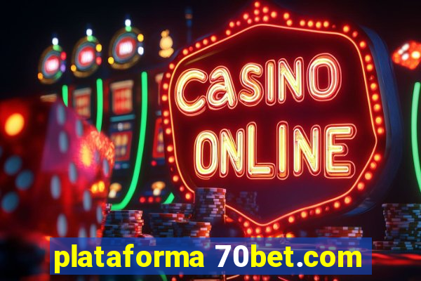 plataforma 70bet.com